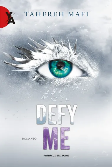 Cover of Defy Me by Tahereh Mafi