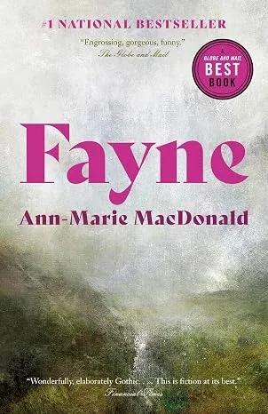 Cover of Fayne by Ann-Marie MacDonald