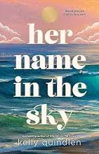 Cover of Her Name in the Sky by Kelly Quindlen