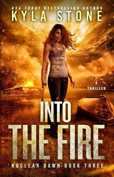 Cover of Into the Fire by Kyla Stone