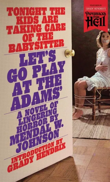 Cover of Let's go play at the Adams by Mendal Johnson