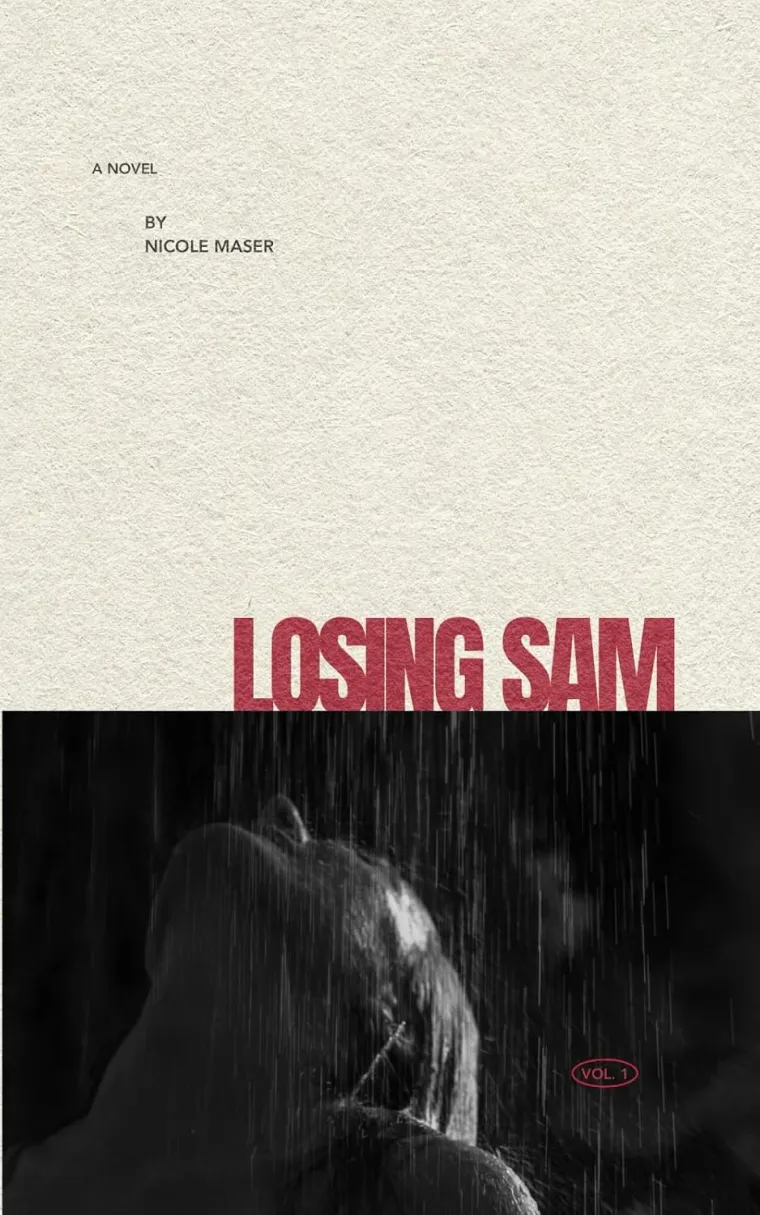 Cover of Losing Sam by Nicole Maser
