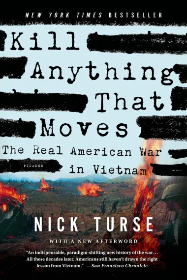 Cover of Kill Anything That Moves by Nick Turse