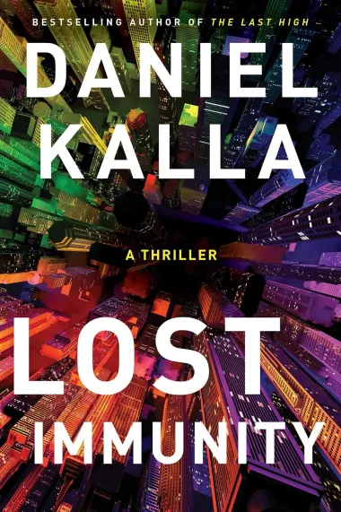 Cover of Lost Immunity by Daniel Kalla